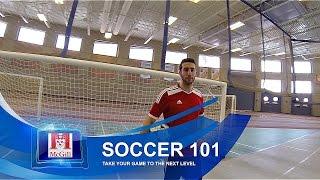 Soccer 101 - Take Your Game to the Next Level