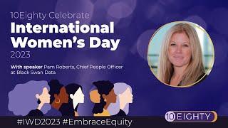 International Women's Day 2023  - Pam Roberts