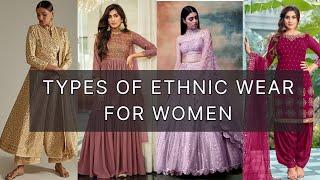 Types of Ethnic Wear for Women with Names