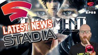 Judgment TIME and other STADIA news | Stadia Monday Night Chat 55 #Stadia #Stadia100