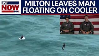 WATCH: Man rides out Hurricane Milton on cooler, rescued by US Coast Guard | LiveNOW from FOX