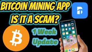 Bitcoin Mining Phone APP 1 week update