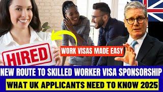 How to Get Your UK Skilled Worker Visa in 2025 - Complete Guide!