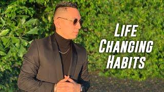 Habits That Will Change Your Life