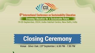 Closing Ceremony | 6th International Conference on Sustainability Education | ICSE 2024