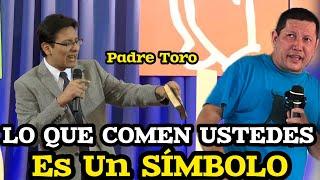 Pastor ADVENTISTA Refuta al PADRE LUIS TORO Negando Que CRISTO ESTÁ EN LA HOSTIA 