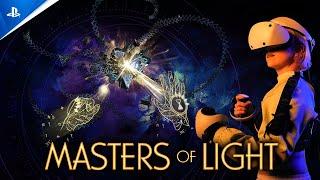 Masters of Light - Announce Trailer | PS VR2 Games