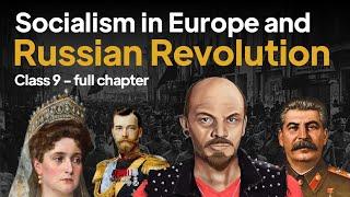 Socialism in Europe and The Russian Revolution Class 9 | Class 9 History Chapter 2 | CBSE | NCERT