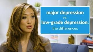 Depression or Low Grade Depression