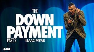 Heaven's Down Payment, Part 2 | Isaac Pitre | Citygate Church