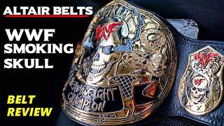 WWF Smoking Skull - Altair Belts REVIEW