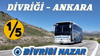 #377 DARACIK VE BOZUK KÖY YOLLARI / DİVRİĞİ NAZAR TURİZM / DİVRİĞİ - ANKARA OTOBÜS YOLCULUĞU 1.BÖLÜM