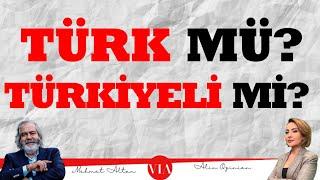 TÜRK MÜ? TÜRKİYELİ Mİ? KÜRT, ERMENİ, YAHUDİ, SÜRYANİ, ARNAVUT, ÇERKEZ VS - HEPSİ TÜRK OLABİLİR Mİ?