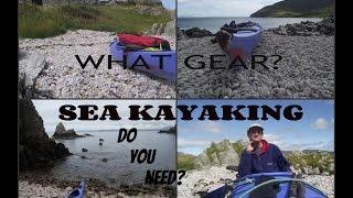 Sea Kayaking equipment: what gear do you need? What to avoid?