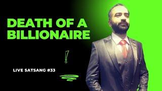 Live Satsang 33 | Death of a Billionaire ft. @SucharitaTyagi | Punit Pania