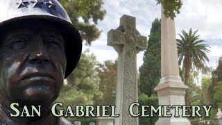 Heroes, Scoundrels, and General Patton Family Gravesite: Exploring San Gabriel Cemetery