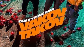 DNK ft. Young Dadi - Vakov Takov (official video 2021)