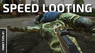 How to loot fast | Tarky Tips #1 | Escape From Tarkov [2021]