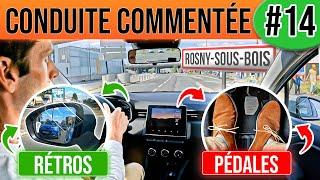 Conduite COMMENTÉE #14 - Rosny Sous Bois