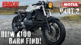 BMW K100 BARN FIND BACK ON THE ROAD