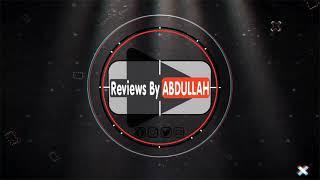 Reviews By ABDULLAH Channel Intro Video !