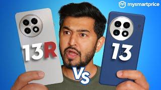 OnePlus 13 vs 13R   Full Comparison | Should You Save ₹27,000?