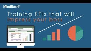 Training KPIs That Will Impress Your Boss and Help You Demonstrate Training Impact