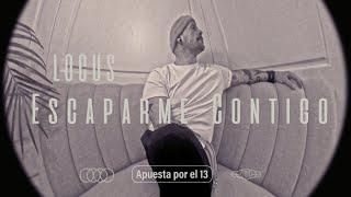 Locus "ESCAPARME CONTIGO" Prod. Acción Sánchez (SFDK)