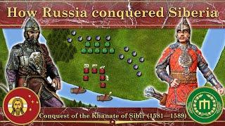 How Russia conquered Siberia. Conquest of the Khanate of Sibir (1581—1589)