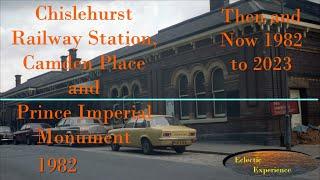 How Chislehurst Railway , Pubs, Camden Place and Prince Imperial Monument have changed, 1982 to 2023