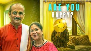 Are You Happy ? Session with Narinder Mohan & Dr Rashmi Gupta