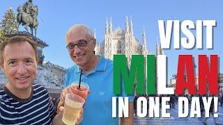 Visiting Milan in one day - Conquer Milan in a Day! | The Ultimate 1-Day Itinerary