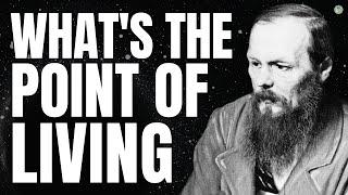 Dostoevsky: The GENIUS Who Understood the Meaning of Life