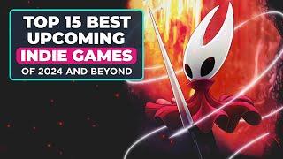 Top 15 BEST NEW Upcoming INDIE GAMES of 2024