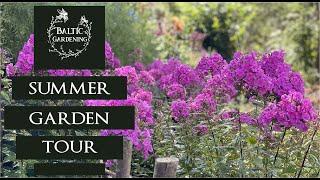 Summer garden tour. The terrace garden. Summer garden flowers. Baltic Gardening