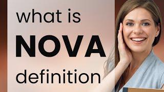 Nova • what is NOVA definition