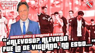 "ALEVOSO FUE LO DE #VIGLIANO, NO ESTO...": CALIENTE ANÁLISIS sobre el #Independiente 1-1 #Racing