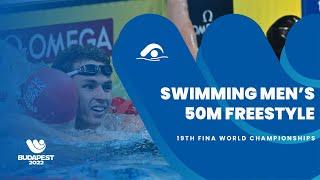 Swimming Men | 50m Freestyle | Highlights | 19th Fina World Championships Budapest 2022