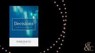 An introduction to the book "Decisions" by Ian C. Tomlin