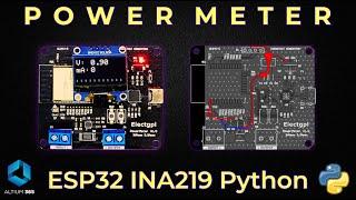 Medidor de Potencia Continua con ESP32 +OLED y Python | Sponsor Altium365