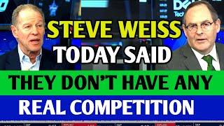 Steve Weiss Says 'They Have No Real Competition' - Shocking Industry Insight!