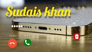 Sudais Khan | Name Ringtone | Mobile ringtone 2024