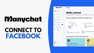 How to Connect Manychat to Facebook Page - Step by Step