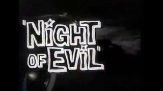 NIGHT OF EVIL (1962)