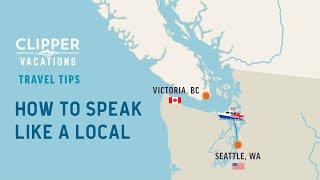 FRS Clipper | Victoria, BC Travel Tips - Speak Like a Local