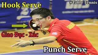 Hướng Dẫn Giao Bóng Quả Đục - Xúc (Hook - Punch Serve) Xoáy Lên Và Xoáy Xuống