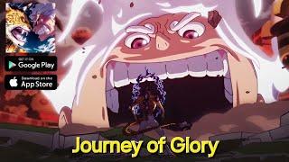 Unleash Your Hero Skills in Journey of Glory Gameplay!