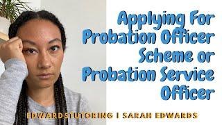 Applying For Probation Officer Scheme or Probation Service Officer | Edwards Tutoring