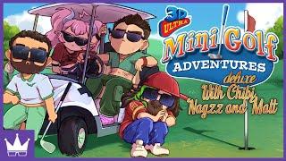 Twitch Livestream | 3D Ultra Minigolf Adventures Deluxe w/Chibidoki, Nagzz21 & Axialmatt [PC]