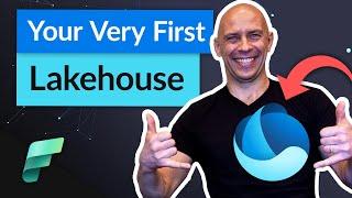 Create your FIRST Lakehouse in Microsoft Fabric